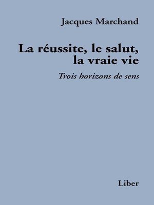 cover image of Réussite, le salut, la vraie vie